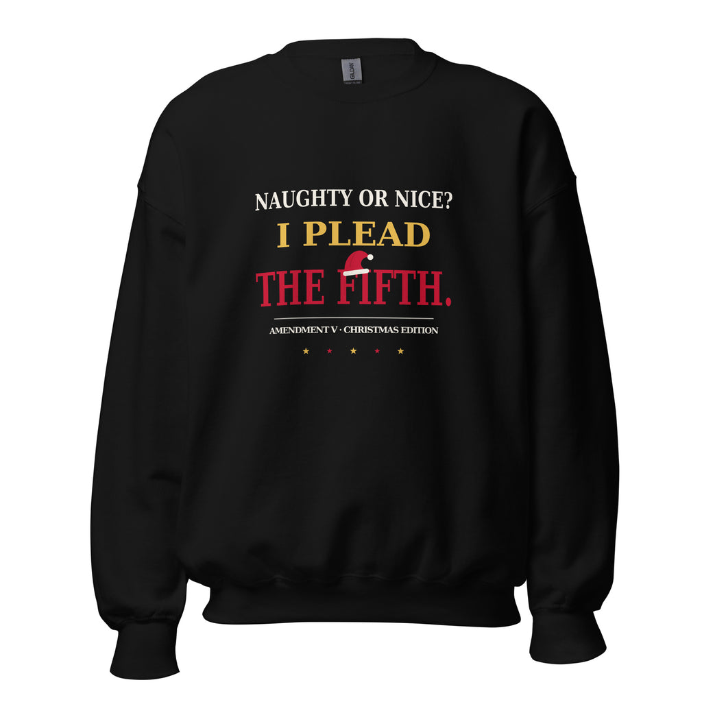 Black I Plead the Fifth Christmas Edition crewneck sweatshirt, front view with Santa hat graphic on the chest